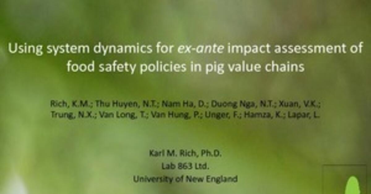 Using system dynamics for exante impact assessment of food safety policies in pig value chains
